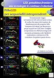 Image de LED Penultima frontiera - PilloLED per Acquariofili Intraprendenti