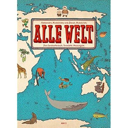 Alle Welt: Das Landkartenbuch. Erweiterte Neuausgabe