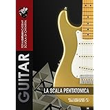 La Scala Pentatonica: Livello Base