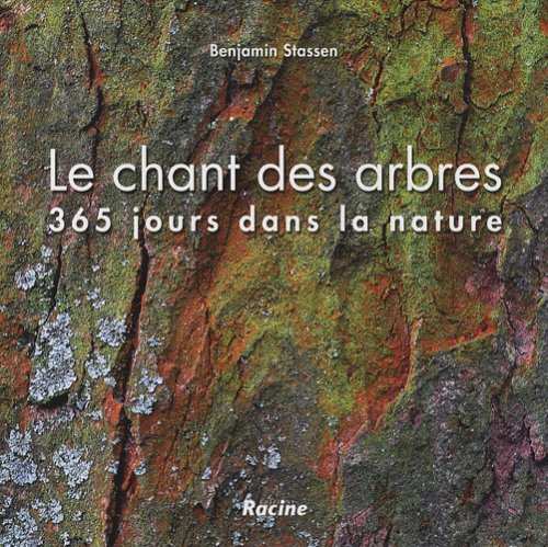 Download Le chant des arbres : 365 jours dans la nature Download Le chant des arbres : 365 jours dans la nature