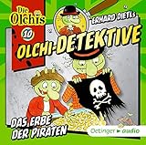 Olchi-Detektive 10: Das Erbe der Piraten by Erhard Dietl, Barbara Iland-Olschewski