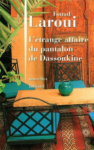 couverture de : L'&eacute;trange affaire du pantalon de Dassoukine