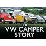 The VW Camper Story (Story of)