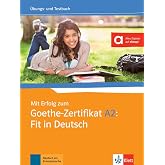Mit erfolg zum goethezertifikat a2: fit in deutsch, libro de ejercicios + tests: Cahier exercices