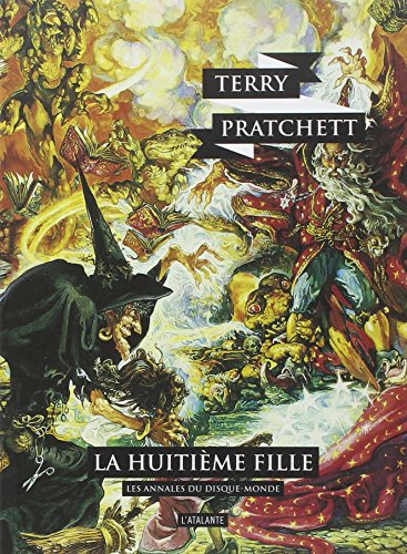 Les annales du Disque-Monde, Tome 3 : La Huitième Fille