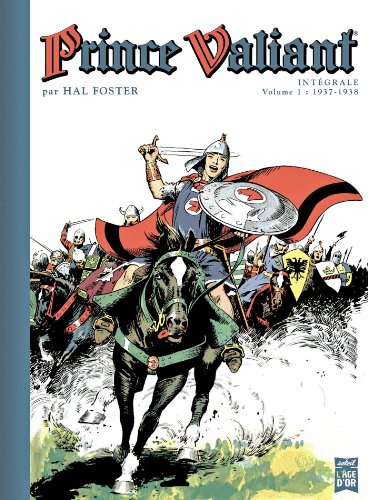Prince Valiant T01 by Hal Foster