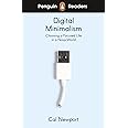 Penguin Readers Level 7: Digital Minimalism (ELT Graded Reader) [Paperback] Newport, Cal
