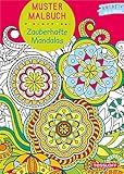 Mustermalbuch Zauberhafte Mandalas: Kreativ ab 8 Jahren (Malbücher und -blöcke) bei Amazon kaufen