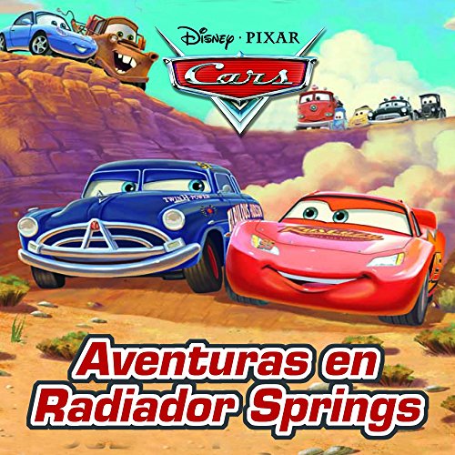 Download Cars. Aventuras en Radiador Springs (Disney. Cars) Download Cars. Aventuras en Radiador Springs (Disney. Cars)
