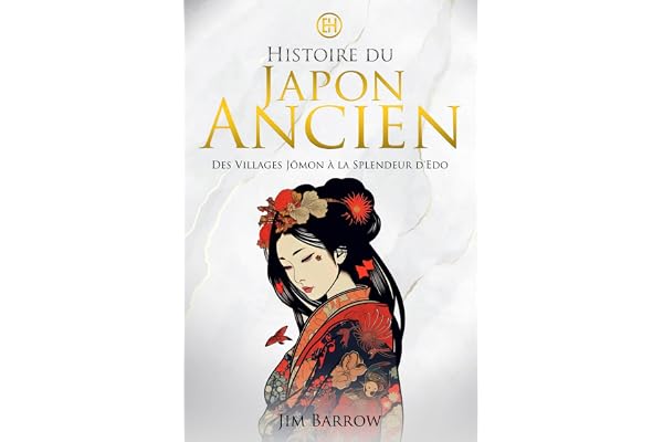 Histoire du Japon Ancien: Des Villages Jōmon à la Splendeur d'Edo