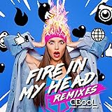  Fire In My Head (Remixes)