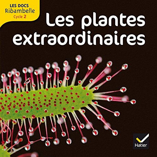 <a href="/node/15282">Les plantes extraordinaires</a>