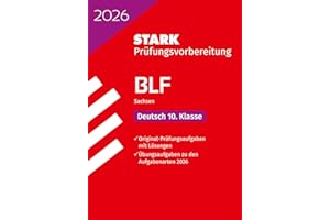 STARK Deutsch 10. Klasse - BLF Gymnasium 2026 Sachsen - Prüfungsvorbereitung (Zentrale Tests und Prüfungen)