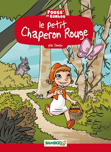 couverture de : Le Petit Chaperon rouge