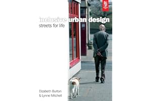 Inclusive Urban Design: Streets For Life