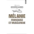 Mélanie, Française et musulmane