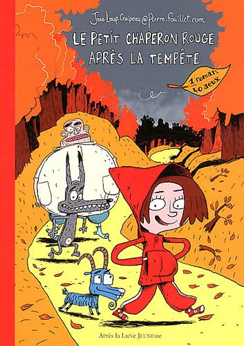Le petit chaperon rouge après la tempête