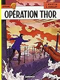Lefranc, tome 6 : Opération Thor