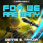 For We Are Many: Bobiverse, Book 2
