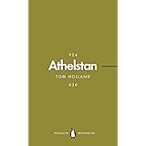 Athelstan (Penguin Monarchs): The Making of England