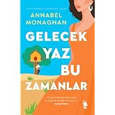 Gelecek Yaz Bu Zamanlar