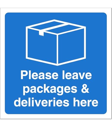 PLEASE LEAVE PACKAGES & DELIVERIES HERE SIGN/SIGNAGE | PARCEL SIGN, INSTRUCTION SIGN & NOTICE - View #3