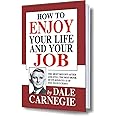How to enjoy your life and your job