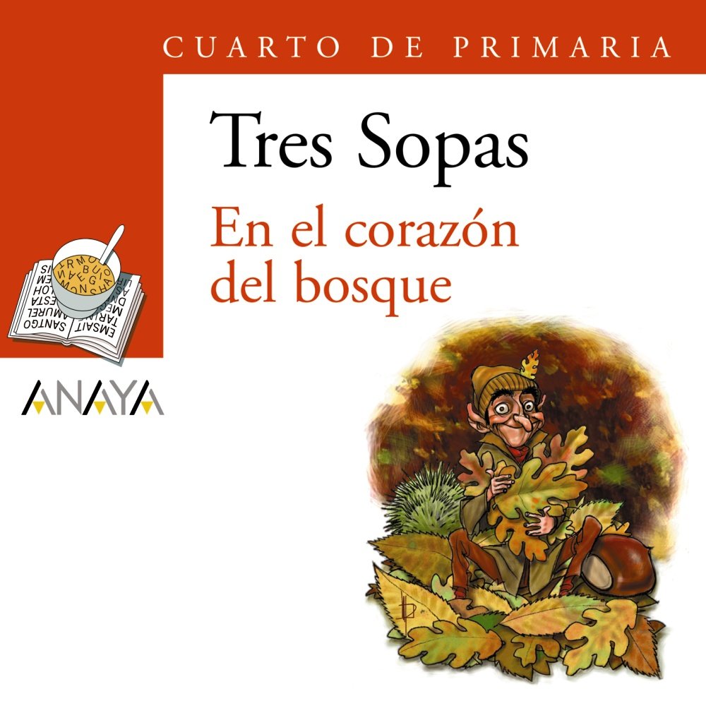 Blíster " En el corazón del bosque " 4º de Primaria - Plan Lector Tres Sopas )