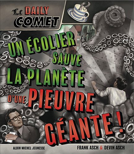 Un écolier sauve la planète d'une pieuvre géante !