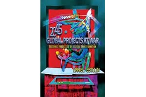 Global Projects at War: Tectonic Processes of Global Transformation