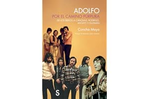 Adolfo. Por el camino púrpura: De Los Íberos a Cánovas, Rodrigo, Adolfo y Guzmán (Sílex Música)