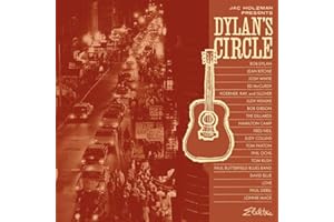 Jac Holzman Presents: Dylan's Circle