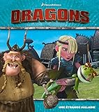 Dragons - Une étrange maladie
