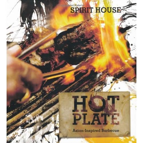 Hot Plate: Asian-inspired Barbecue by New Holland Publishers Ltd (Creator) (1-Oct-2011) Hardcover