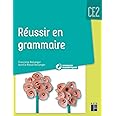 Réussir en grammaire CE2 (+ CD-Rom/téléchargement) - Nouvelle édition