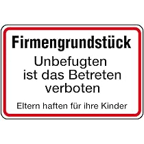 Alu-Schild "Unbefugten Ist Der Zutritt Nicht Gestattet" - 200x300 Mm, Geprägt, Wetterfest