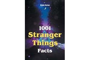 1001 Stranger Things Facts