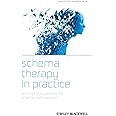 Schema Therapy in Practice: An Introductory Guide to the Schema Mode Approach