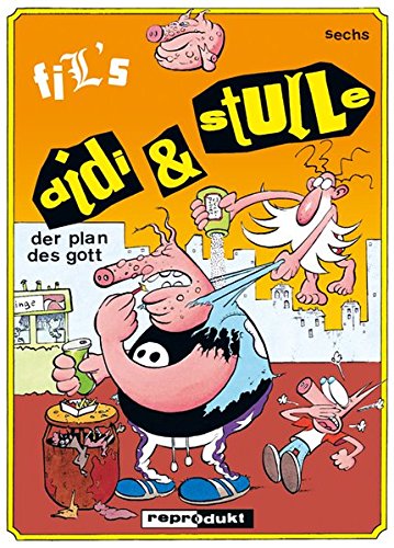 Didi & Stulle 06: Der Plan des Gott