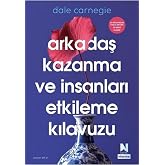 Arkadaş Kazanma ve İnsanları Etkileme Kılavuzu