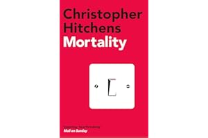 Mortality: Christopher Hitchens