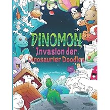 Dinomon — Invasion der Dinosaurier Doodles: Malbuch für Erwachsene — Male und Entspanne dich in der Welt der Dinomon