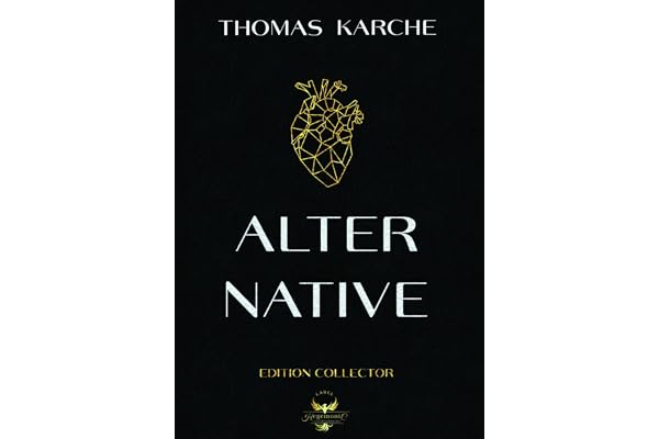 ALTER-NATIVE: Edition Collector