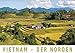 Produktbild Vietnam - Der Norden (Wandkalender 2019 DIN A3 quer): Eine Fotoreise durch den beeindruckenden Norden Vietnams. (Monatskalender, 14 Seiten ) (CALVENDO Orte)