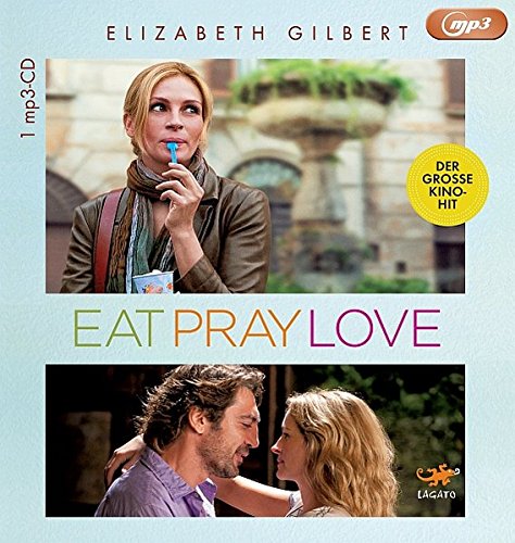 Download Eat, Pray, Love: Eine Frau auf der Suche nach allem quer durch Italien, Indien und Indonesien Download Eat, Pray, Love: Eine Frau auf der Suche nach allem quer durch Italien, Indien und Indonesien