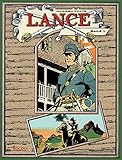 Lance. Ein Western-Epos, Band 1 by