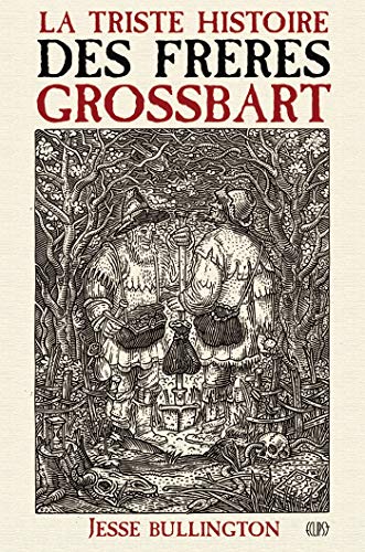 Télécharger LA TRISTE HISTOIRE DES FRERES GROSSBART Gratuit