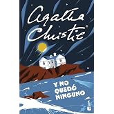 Y no qued&oacute; ninguno (Biblioteca Agatha Christie)
