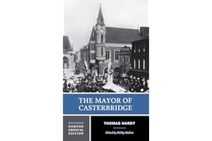 The Mayor of Casterbridge: A Norton Critical Edition: 0 (Norton Critical Editions)