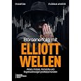 Börsenerfolg mit Elliott-Wellen: Aktien, Indizes, Rohstoffe und Kryptowährungen profitabel handeln - View 3